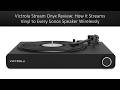 Victrola Stream Onyx Review: How It Streams Vinyl to Every Sonos Speaker Wirelessly