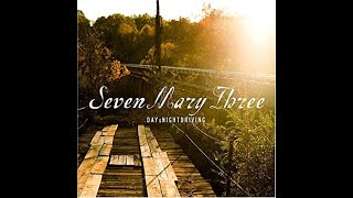 Watch Seven Mary Three Dreaming Against Me video