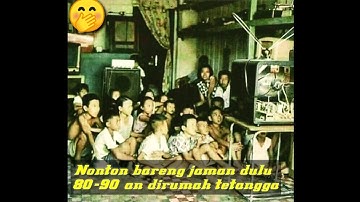Nostalgia jaman dulu 80-90 an, bikin baper