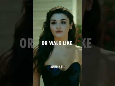 Walk like a Queen 👑 or Walk like....? Hande ercel ❤️ Attitude 🔥 Inspired Girls 🎯