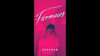 Video thumbnail of "Fármacos - Esperar (Lyric Video)"