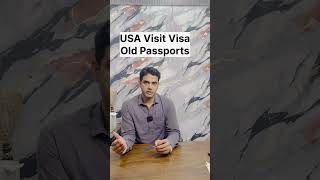 USA visit Visa old passports