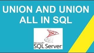 How to learn UNION and UNION ALL in SQL?