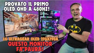 I Tried The Lg Ultragear Oled 27Gx790A 480Hz On A Qhd Oled? Its All Real And Scary