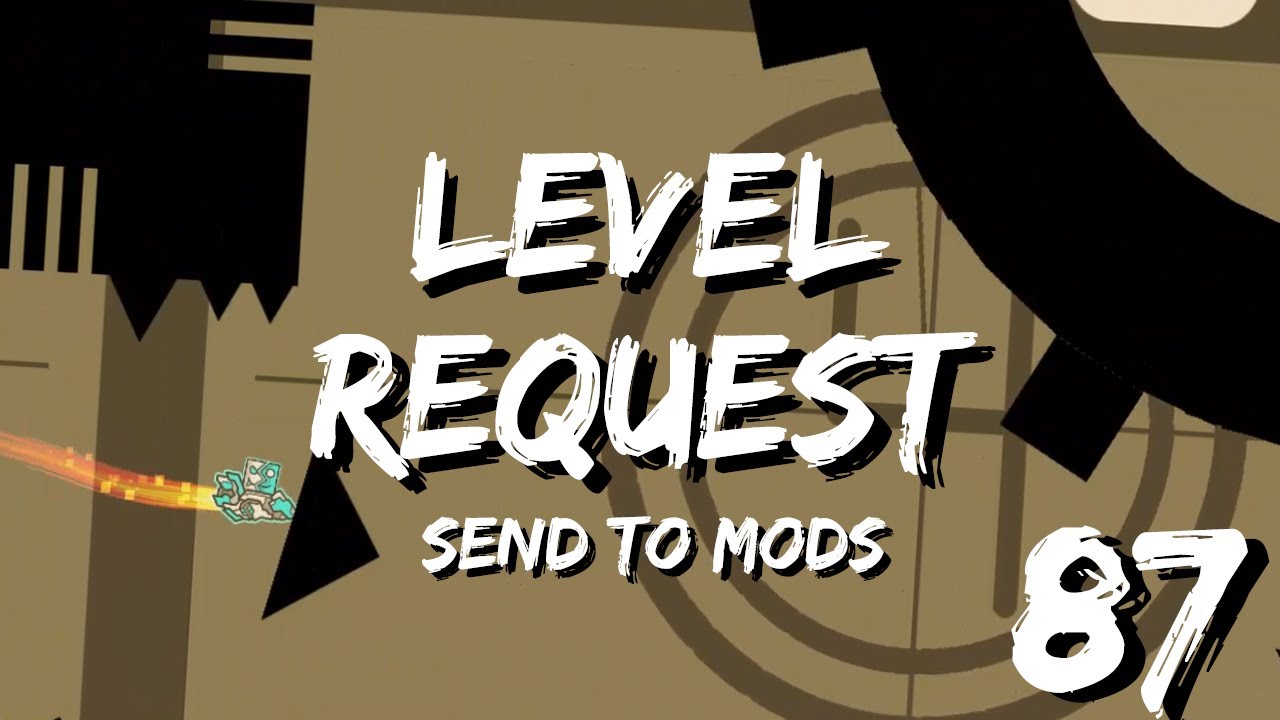 Level request