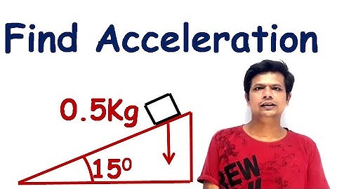 Friction Q9 Nootan Physics Numericals