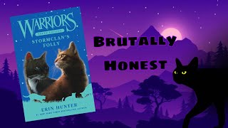 Brutally Honest About StormClan’s Folly | Super Edition Reviews