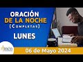 Oración De La Noche Hoy Lunes 06 Mayo 2024 l Padre Carlos Yepes l Completas l Católica l Dios