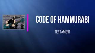 Testament - Code of Hammurabi   (Lyrics)