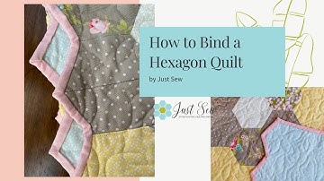 How to Bind a Hexagon Quilt | JUST SEW STUDIO