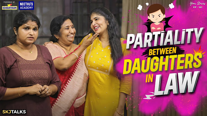 മരുമക്കളെ വേർതിരിച്ചു കാണുന്ന അമ്മായിയമ്മ | Partiality Between Daughters in Law | EP-181 | SKJ Talks