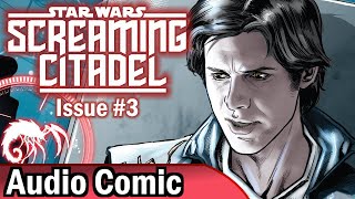 Screaming Citadel #3 | Doctor Aphra #7 [2016] (Audio Comic)