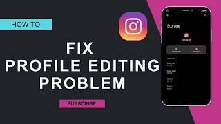 How to fix instagram profile editing problem