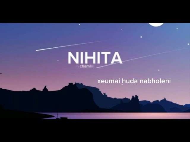 NIHITA Lyrics video (John Chamling rai) class=