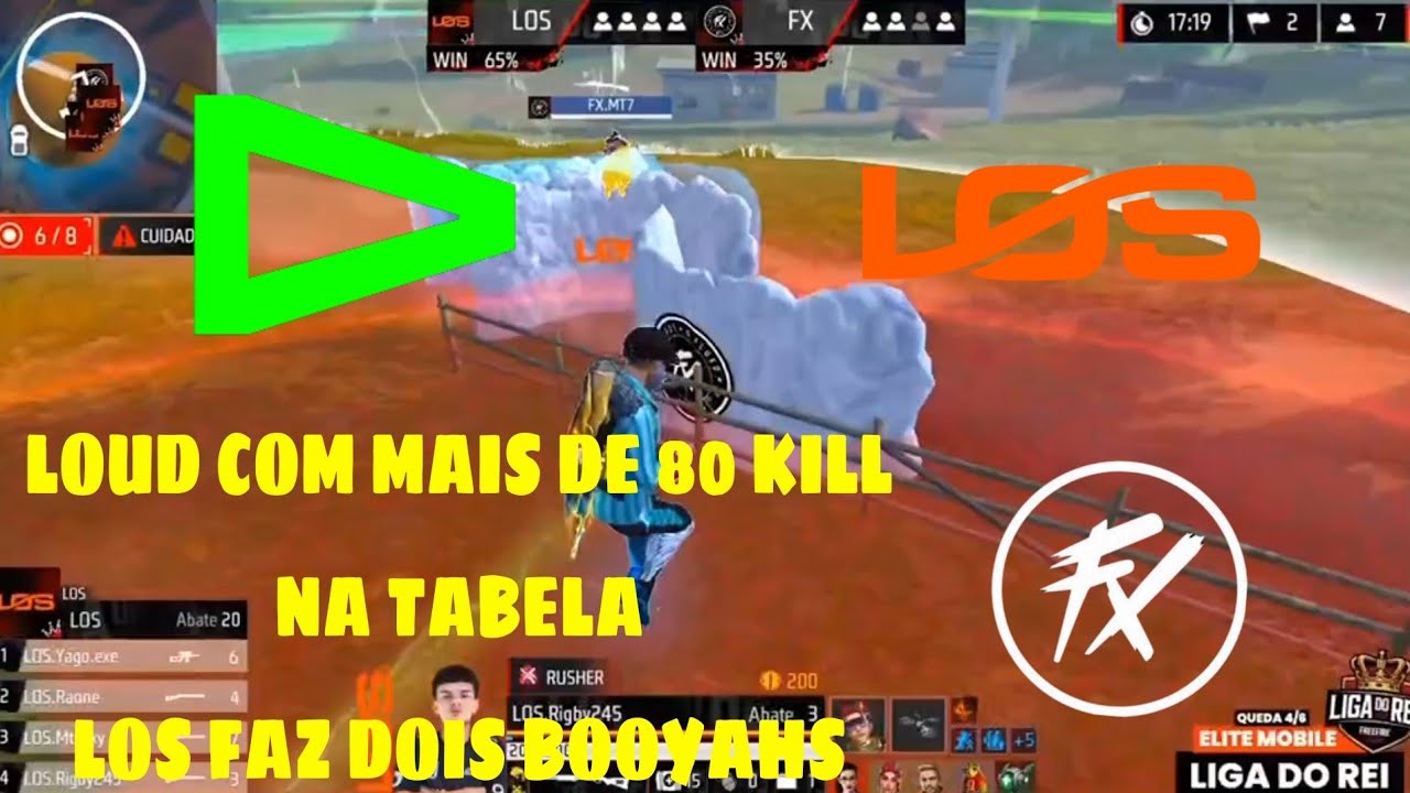 LOUD COM MAIS DE 80 KILL NA TABELA, LOS FAZ DOIS BOOOYAHS É FLUXO  NÃO TEM UM DIA BOM NA LIGA DO REI
