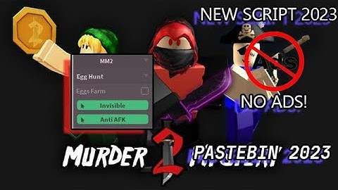 [ NEW ] MURDER MYSTERY 2 SCRIPT -| 2023 | AUTO FIND GUN | PASTEBIN