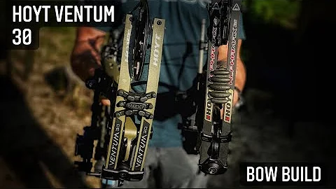 Hoyt Ventum 30 Build, First New Bow in Over a Decade!