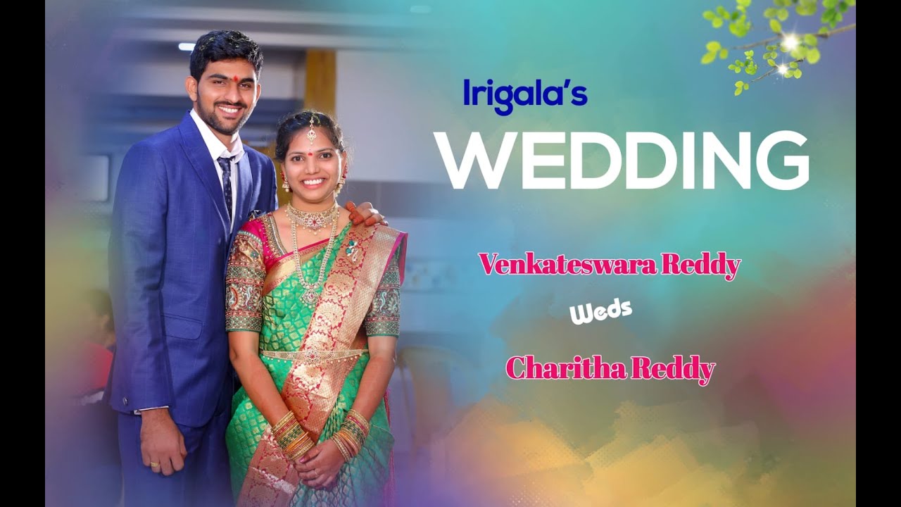 Venkateswara Reddy Weds Charitha Reddy - YouTube