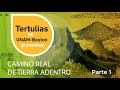 Camino Real de Tierra Adentro Parte 1