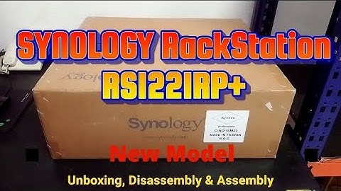 SYNOLOGY RackStation RS1221RP+ - Unboxing, Disassembly and Upgrade Options