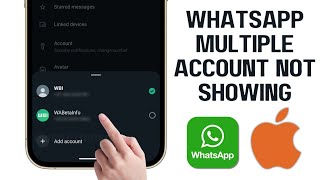 iPhone: Fix WhatsApp Multiple Accounts Feature Not Showing | WhatsApp Multiple Accounts Not Showing