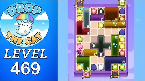 Drop The Cat Level 469 Walkthrough
