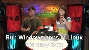 Hak5 1215.1 Run Windows apps in Linux the easy way, Netflix unofficially on Linux, and Chocolate!