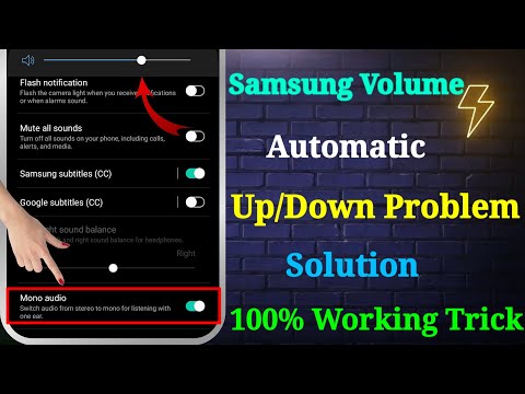Samsung Volume Automatically Goes Down | Samsung Volume Automatically Goes Up