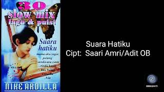 30 Slow Mix Lagu & Puisi Vol. 2 - SUARA HATIKU