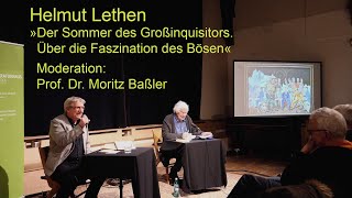 Play video: Helmut Lethen: »Der Sommer des Großinquisitors. Über die Faszination des Bösen«