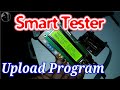 Smart Tester | Cara Upload Program ke IC - Fareed Clarity