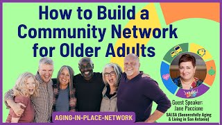 How to Build a Community Network for Older Adults