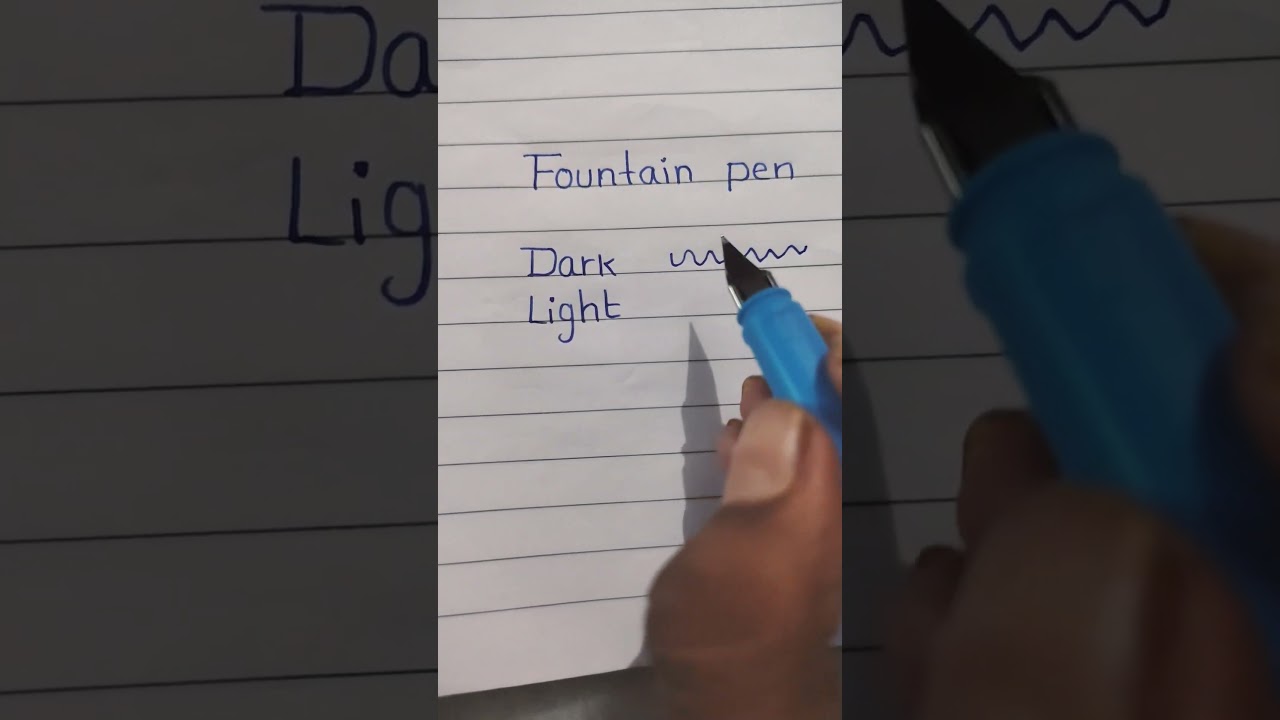 how to write with fountain pen easy writing and good writing with fountain pen dark and light write
