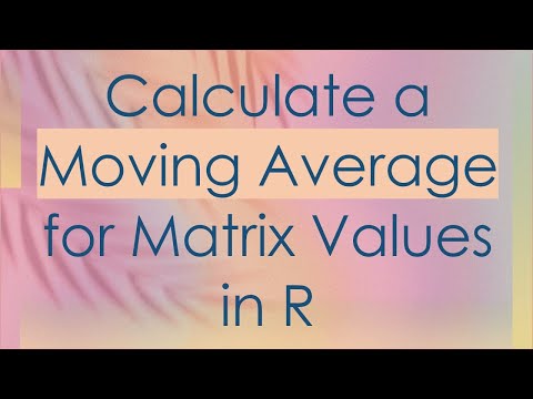 Calculate a Moving Average for Matrix Values in R