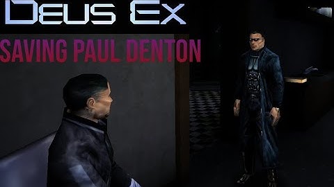 Deus Ex | Mission 4 (Alternate Route) : Saving Paul Denton! | 2k 60fps |#deus #gameplay #walkthrough