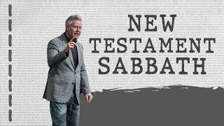 New Testament Sabbath | The Perfect Life (Part 5) | Pastor Mark Boer
