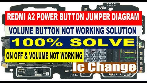 Redmi A2 Power Button & Volume Button Jumper Diagram | On Off Not Working | Volume Not Working