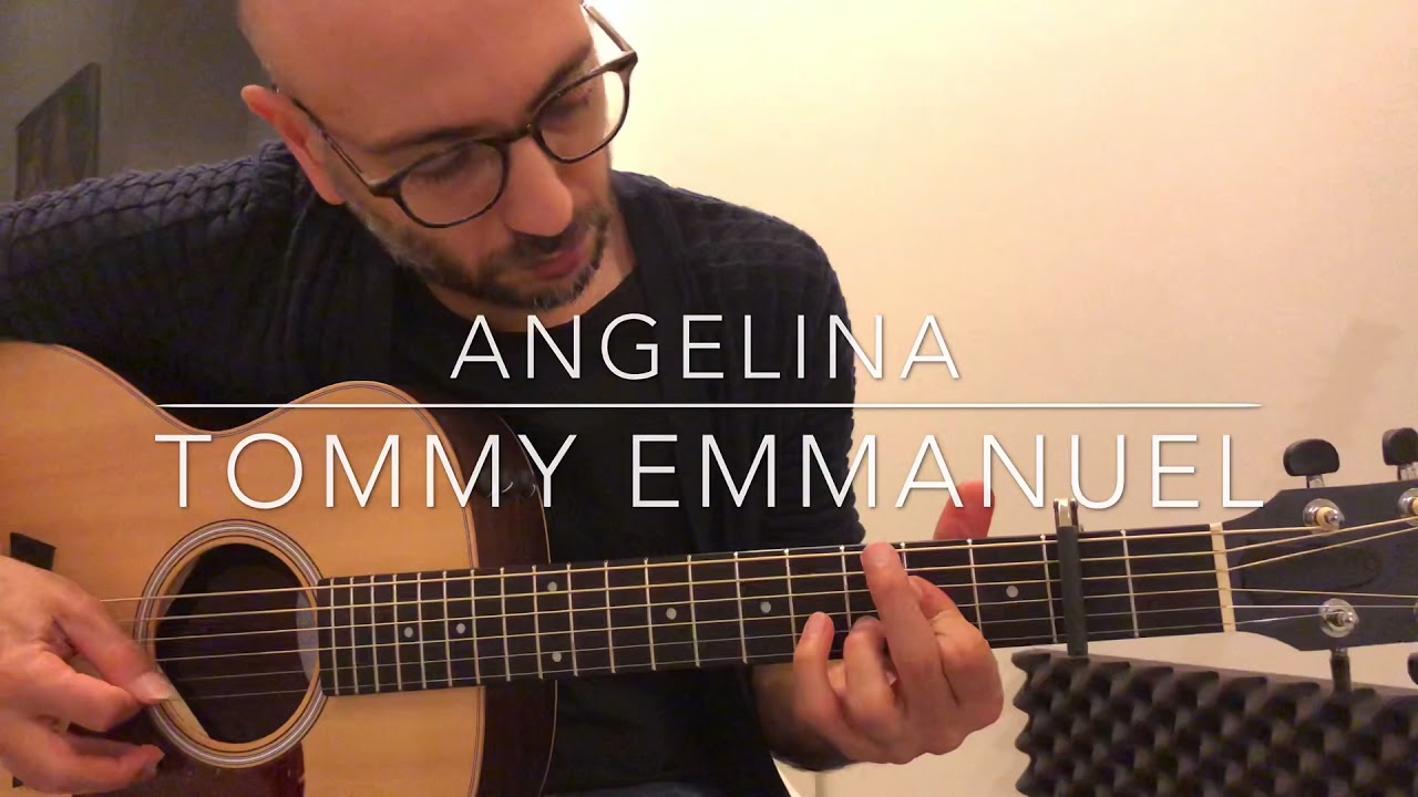 Tommy Emmanuel | Angelina | Ran Ambar Cohen
