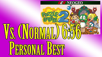 [1CC/Former WR] Versus Computer (Normal) in 6:56 | Puzzle Bobble 2 (Arcade) [PB as of Mar. 4, 2020]