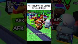Knockout World Games Infected Glitch #knockout #robloxknockout #roblox