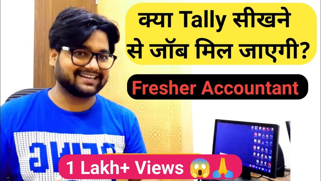 Tally Jobs For Freshers Tally Accounting Jobs Jobs After Tally tally-jobs-for-freshers-tally-accounting-jobs-jobs-after-tally