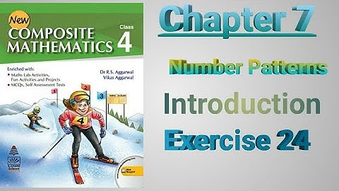 Class IV//Chapter 7 //Number Patterns//@M.SLifelearning // New Composite Mathematics