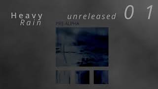 Heavy Rain Prototype Track01 Unreleased
