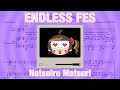 ENDLESS FES (Natsuiro Matsuri, FAKE TYPE.) [Piano Transcription]