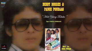 DEDDY DORES & PANCE PONDAAG - ' HATI YANG TERLUKA ' 1986 - BEST ORIGINAL AUDIO