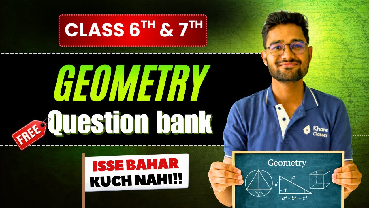 Class 6 & 7 | 95% ABB Pakka! ⏱️ Geometry - Question Bank | FREE Maths ...