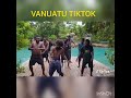 Vanuatu Tiktok