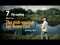 How to  fly casting  the pick up and lay down cast  fishing tips