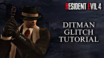 Ditman Glitch Tutorial ┃ Resident Evil 4 (2005)