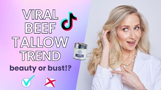IS BEEF TALLOW GOOD FOR YOUR SKIN? DERMATOLOGIST BREAKS DOWN THE TIKTOK TREND